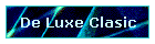 De Luxe Clasic