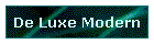 De Luxe Modern