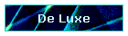 De Luxe